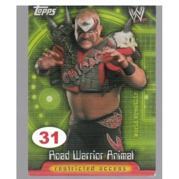 Wrestle Mania №31 Road Warrior Animal