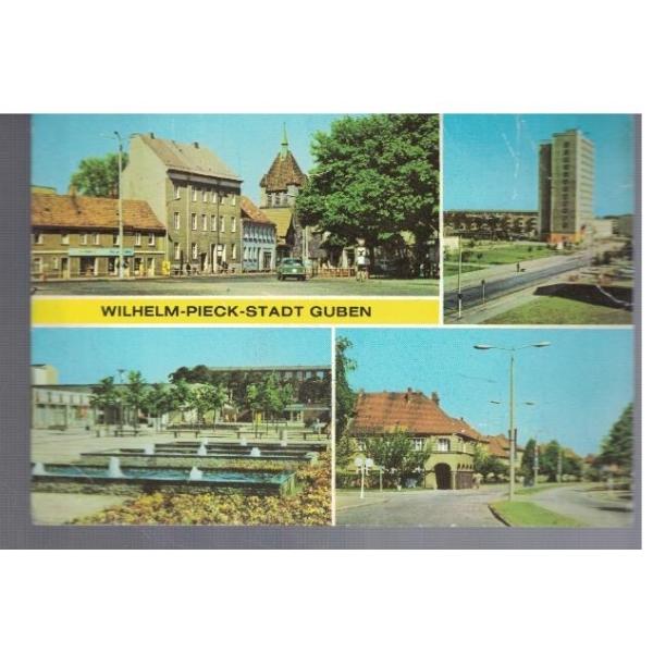Wilhelm-Pieck-Stadt guben
