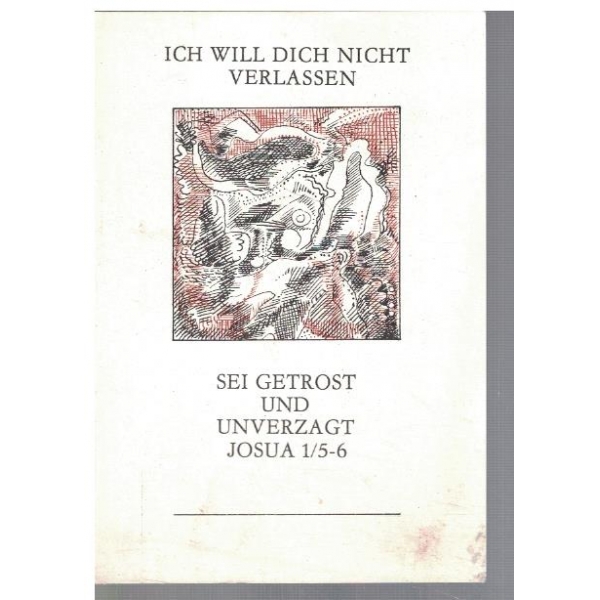Sei getrost und unverzagt Josua 1/5-6